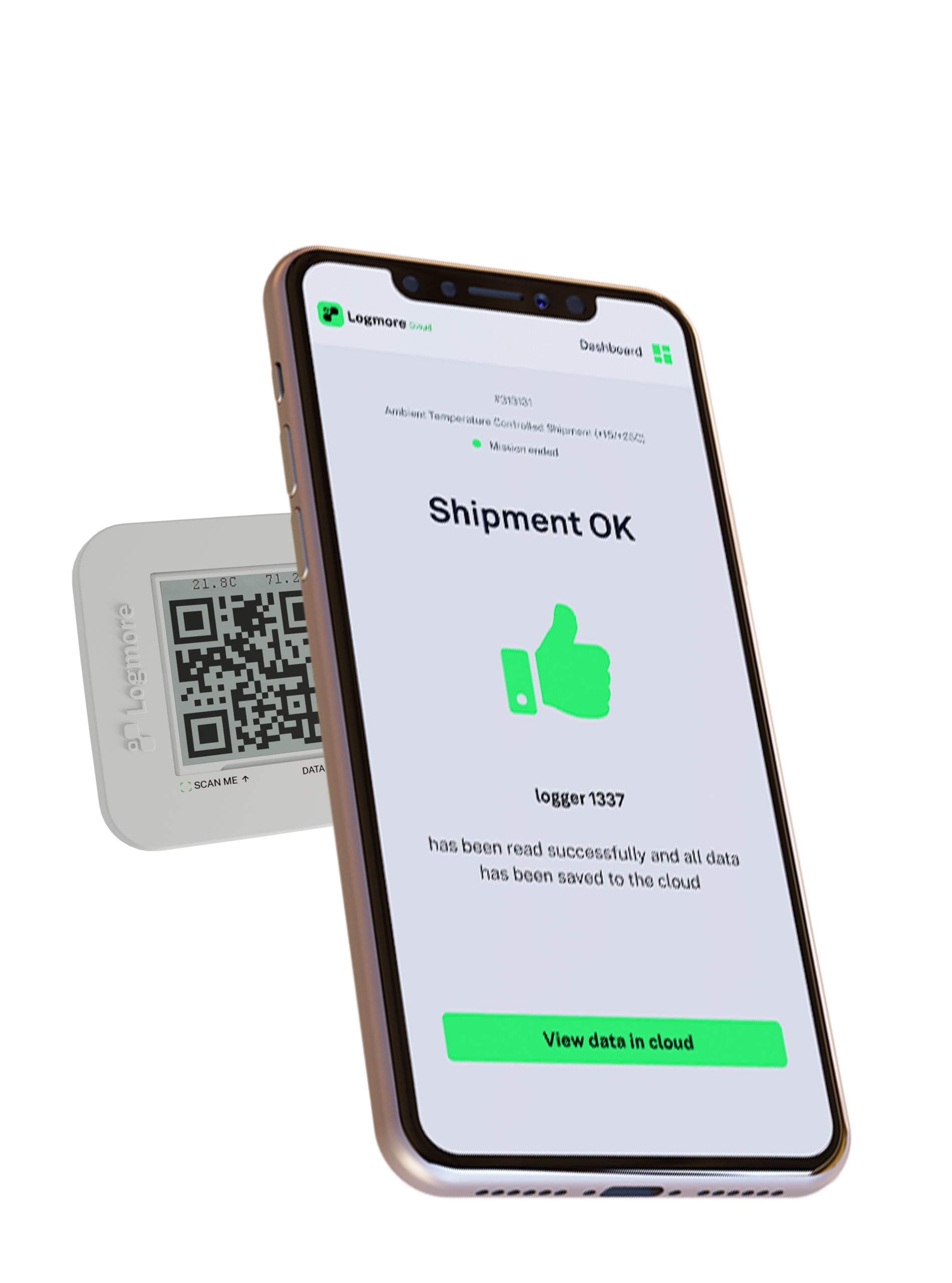 Logmore logger and phone showing shipment OK